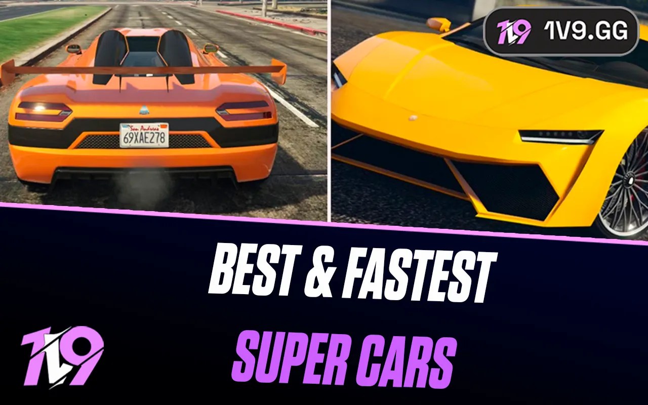 10 Best Fastest Super Cars In GTA 5 Online 1v9 Best And Fastest GTA Super Cars